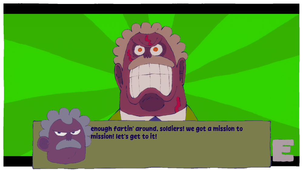 A screenshot showing a cartoony, exaggerated close-up on an angry man's face. He has short, curly hair and a thick moustache; his mouth is open, showing his gritted teeth; and veins are bulging on his face. Below him, a dialogue box for him reads, "Enough fartin' around, soldiers! We got a mission to mission! Let's get to it!"